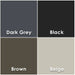 Four square color swatches labeled Dark Grey, Black, Brown, and Beige
